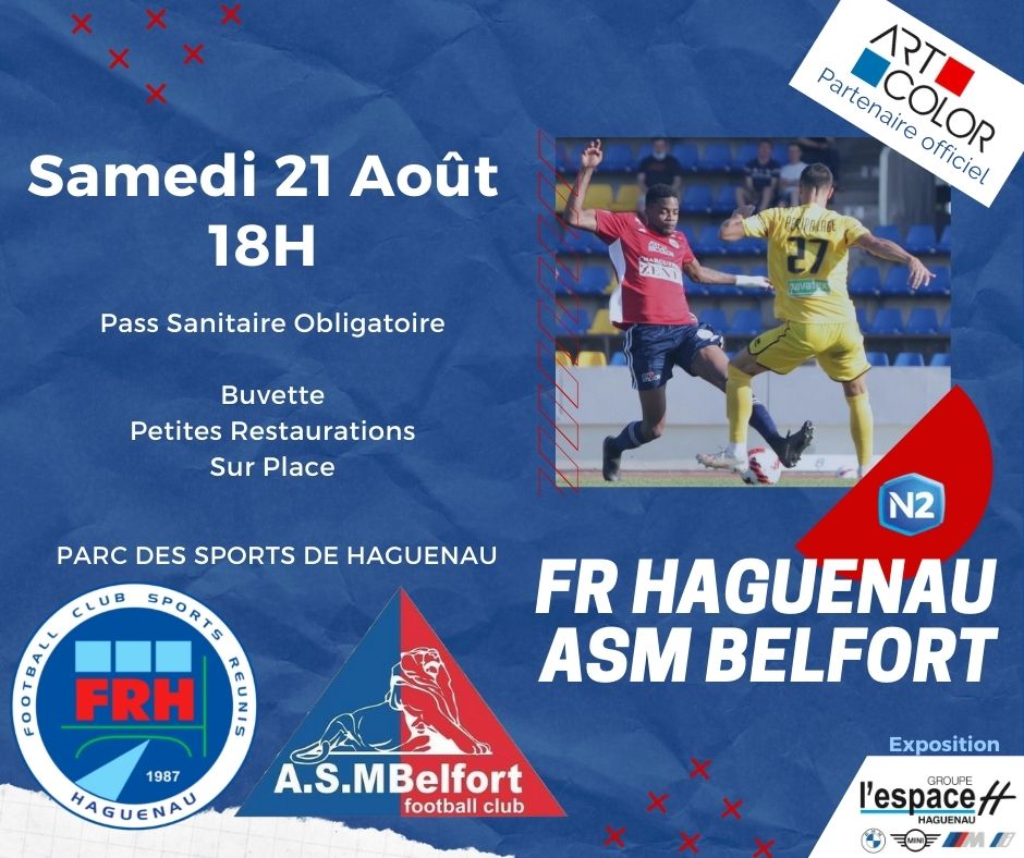 Football : National 2 - 3ème journée : FR Haguenau - ASM Belfort