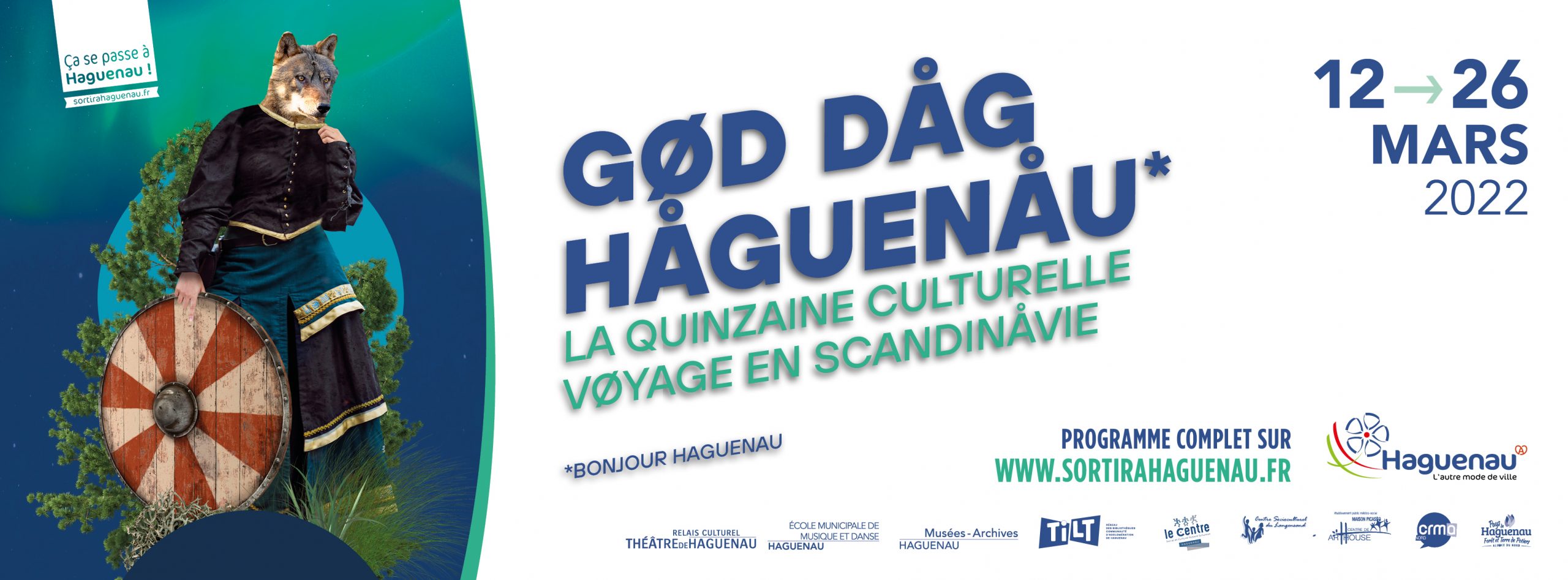 GØD DÅG HÅGUENÅU - La Quinzaine culturelle voyage en Scandinavie