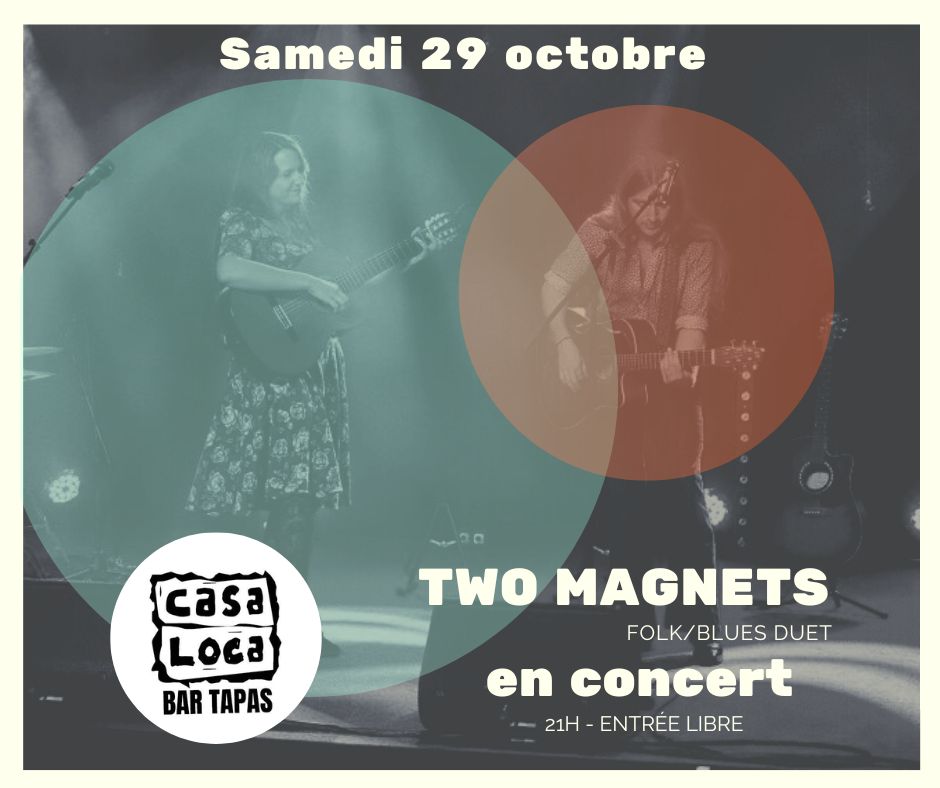 Two Magnets (Folk/Blues) en concert à la Casa Loca