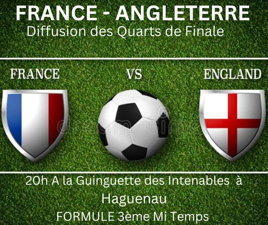 Diffusion du match France Angleterre à la Guinguette